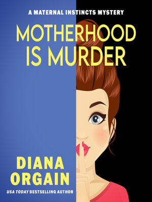 cover image of Motherhood is Murder